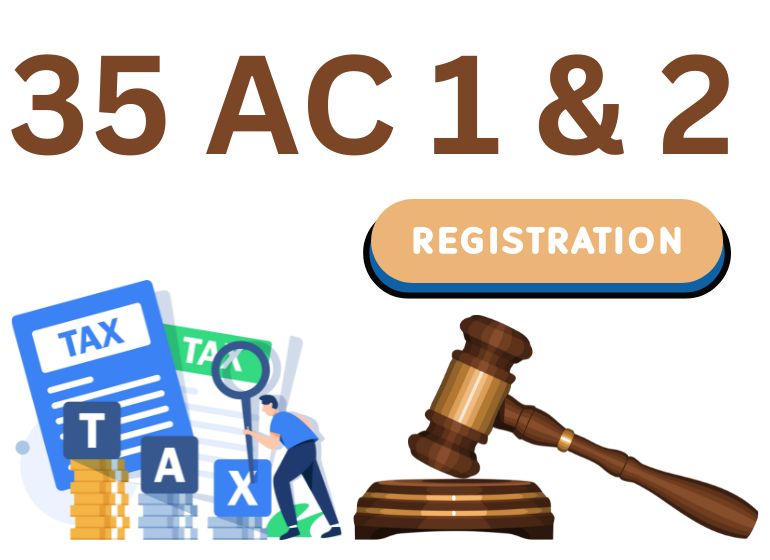35 AC 1&2 Registration